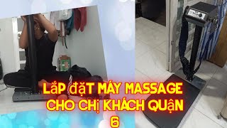 lắp đặt m&aacute;y massage bụng cho chị kh&aacute;ch Ph&uacute; Định _m350new_ zalo 0903579486