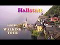 HALLSTATT WALKING TOUR 4K AUSTRIA