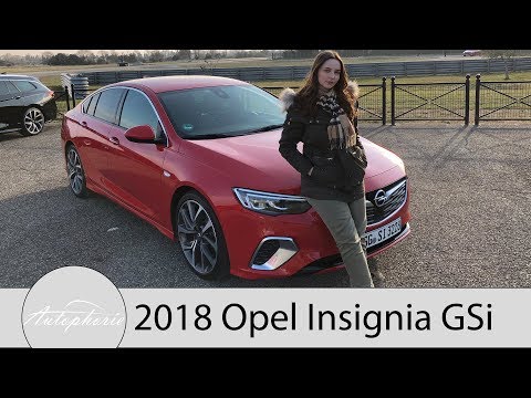 2018 Opel Insignia GSi Fahrbericht / BiTurbo-Diesel und Turbo-Benziner im Check - Autophorie