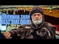 SULEYMAN SHAH BEST DIALOGUE MT EDITZ