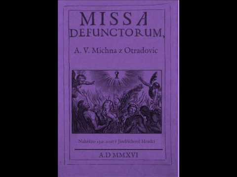 Missa Requiem -  A. V. Michna z Otradovic