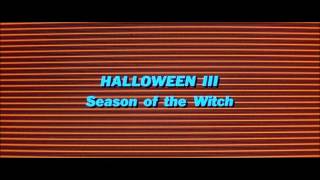 Halloween III: Season of the Witch - Halloween Montage / John Carpenter and Alan Howarth