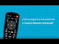 Cómo Programar Manualmente El Control Remoto Universal