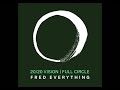 Fred Everything, Joseph Malik & Jimpster - Not A Club Song [Jimpster's Vocal Remix] (2020 Vision)