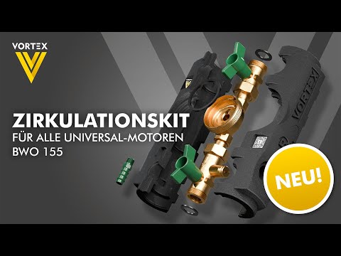JETZT NEU: Vortex Zirkulationskit - für alle Universal-Motoren BWO 155