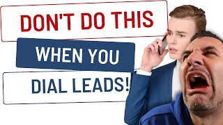 Live Dialing Insurance Leads - advice and script mistakes