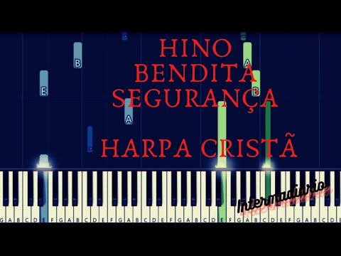 BENDITA SEGURANÇA | HARPA CRISTÃ |