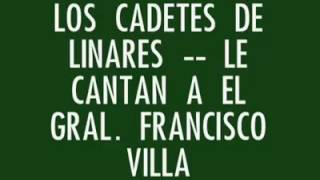 Cadetes de Linares Mix Corridos al General Francisco Villa