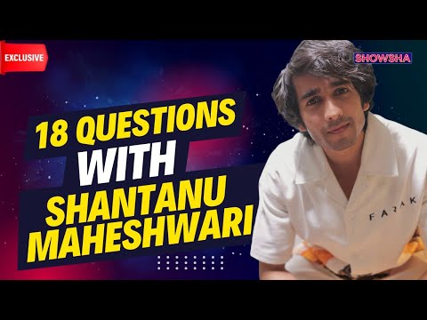 Shantanu Maheshwari's Fun Rapid Fire On Love, Sonali Bendre, Ajay Devgn & MORE I EXCLUSIVE