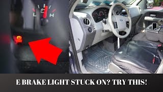 How To Fix The Emergency Brake Light on a 2006 Ford F150