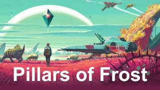 OST | No Man's Sky | Pillars of Frost| 65daysofstatic