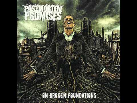 Postmortem Promises - On Broken Foundations