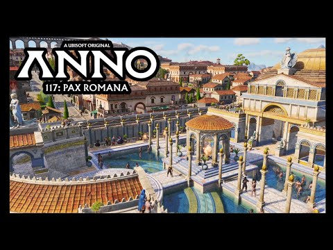 Advancing To Tier 4 In This Roman Empire - Anno 117 Pax Romana / Part 5