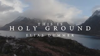 This is Holy Ground