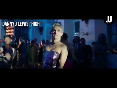 Danny J Lewis New Single High Promo Dance Video