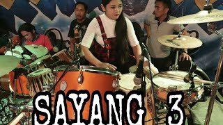 Download lagu SAYANG 3 New kendedes mp3 Download lagu SAYANG 3 New kendedes mp3