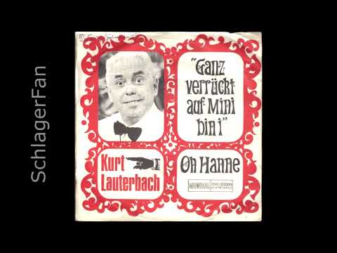 Kurt Lauterbach - Oh Hanne ... - 1967