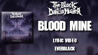 【Melodic Death Metal】The Black Dahlia Murder - Blood Mine (HD Lyric Video)