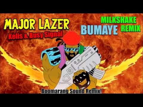Major Lazer feat. Kelis - Bumaye Milkshake (BOOMARANG sound Remix) FREE DOWNLOAD