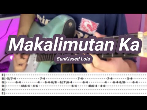 Makalimutan Ka (Intro + Solo) |©SunKissed Lola |【Guitar Cover】with TABS