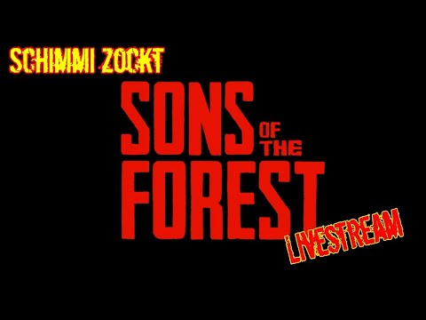 Im Coop durch den Wald! - SONS OF THE FOREST [ger/de] - 11.04.2024