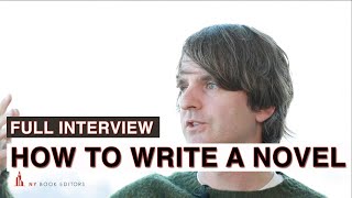 [FULL INTERVIEW] How to Write a Novel video