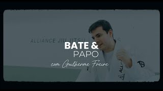 BATE & PAPO COM GUILHERME FREIRE - #EP2