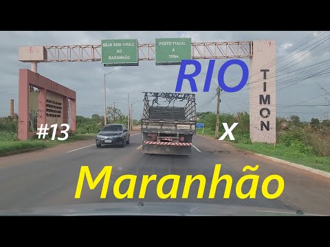 Viagem Rio x Nordeste até a cidade de #Santa Rita - MA passando por #Teresina-PI e #Timon-MA  #13