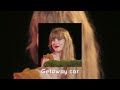 Taylor Swift Songs To Scream Word For Word