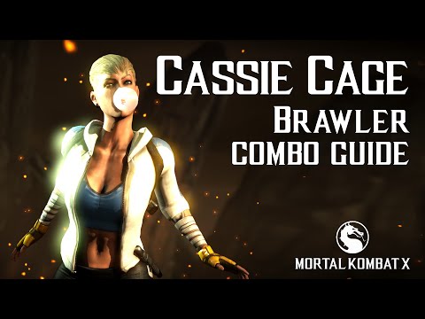 Mortal Kombat X: CASSIE CAGE (Brawler) Beginner Combo Guide