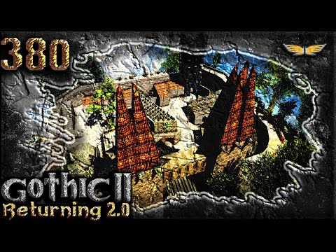 Gothic 2 Mod: DIE RÜCKKEHR 2.0 - 380 - Rückzug ins Fort Azgan