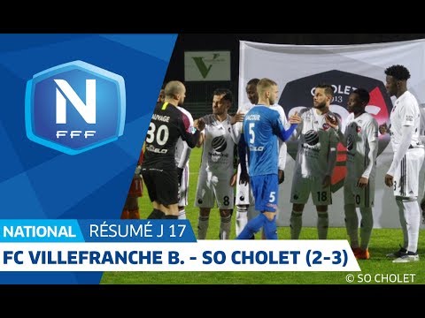 J17 : FC Villefranche B. - SO Cholet (2-3), le résumé I National FFF 2018-2019