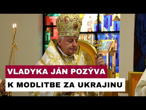 Arcibiskup Ján Babjak bude sláviť svätú liturgiu za mier na Ukrajine