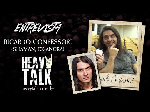 ENTREVISTA com RICARDO CONFESSORI | Trajetória do Angra ao Shaman | Heavy Talk