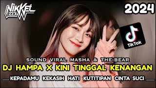 Download lagu DJ NiKkeL™️‼️DJ ENTAH DIMANA DIRIMU BERADA HAMPA TERASA‼️KINI TINGGAL KENANGAN‼️APA KABARMU DISANA‼️ mp3