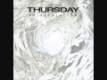 Thursday - No Answers with Lyrics