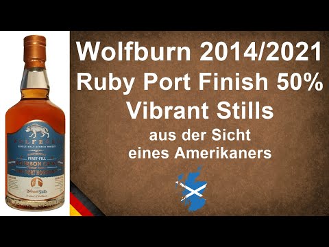 Wolfburn 2014/2021 Ruby Port Finish von Vibrant Stills Single Malt Scotch Verkostung - WhiskyJason