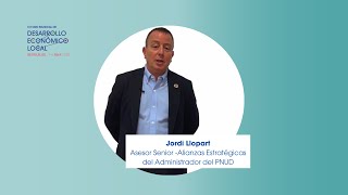 Jordi Llopart, Asesor Senior sobre Alianzas Estratégicas del Administrador del PNUD