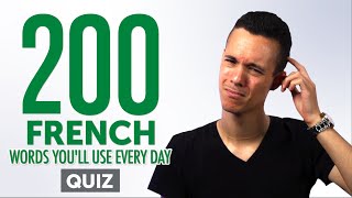 Quiz | 200 French Words You'll Use Every Day - Basic Vocabulary #60