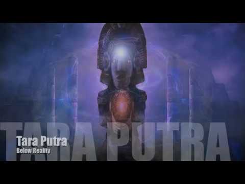 Tara Putra - Below Reality