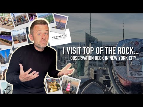 I Visit Top of the Rock Observation Deck in New York City...