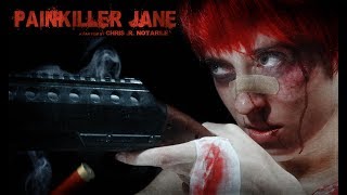 PAINKILLER JANE (a fan film by Chris .R. Notarile