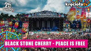 Black Stone Cherry - Peace Is Free #polandrock2019