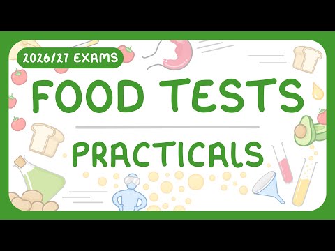 GCSE Biology - Food Tests Practicals (2026/27 exams)