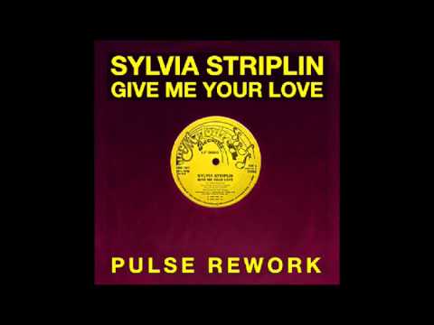 Sylvia Striplin - Give me your love (Young Pulse Rework #006) DJ FRIENDLY