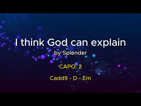 I think God can explain - Splender
