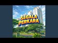 SEGALA PERKARA