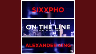 On the Line (feat. Alexander King)