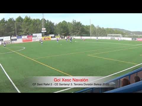 Gol Xesc Navalón. CF Sant Rafel 2 - CE Santanyí /ATB 3. Tercera División Balear 21/22