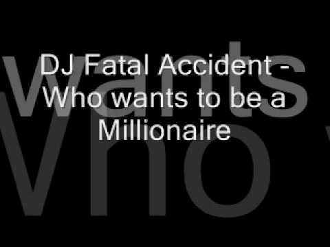 DJ Funny Accident - 05 Who wants to be a millionaire Remix